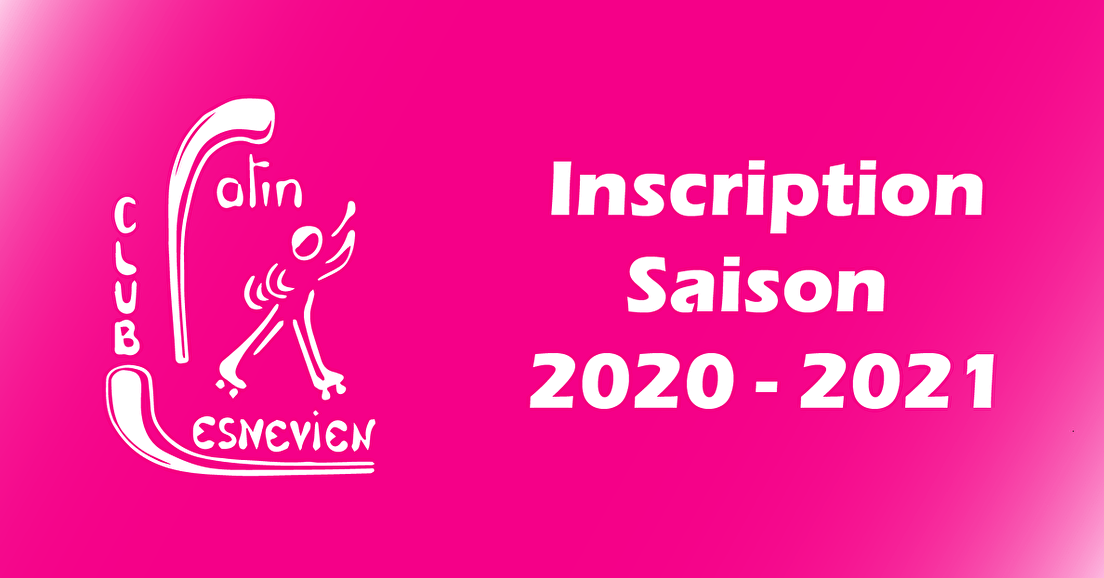Inscriptions - Saison 2020-2021