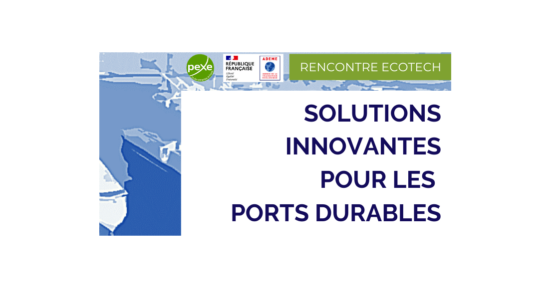 3 décembre 2020 : Pollutec - Solutions innovantes pour les ports durables