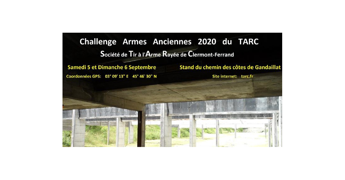 05/08/2020 - Annonce challenge Armes Anciennes TARC - Clermont