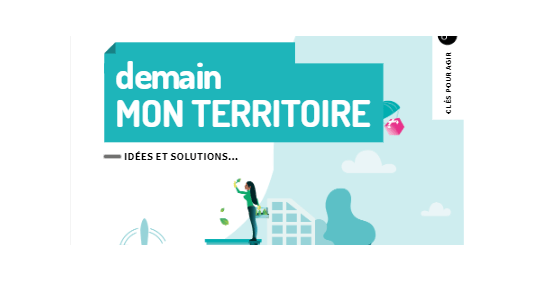 Guide "Demain mon territoire - Idées et solutions"