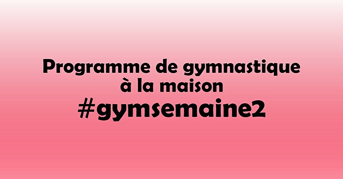 #gymsemaine2