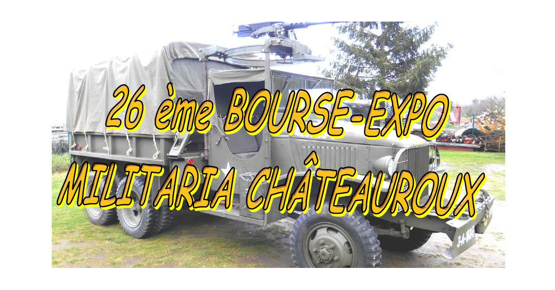 09/01/2021 - Bourse militaria du 4 avril 2021 Châteauroux Belle-Isle