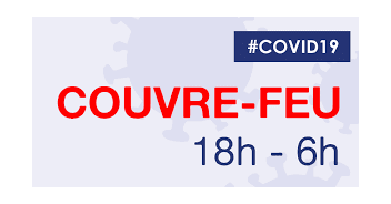 COVID 19 : Couvre-feu à 18h à partir de lundi !