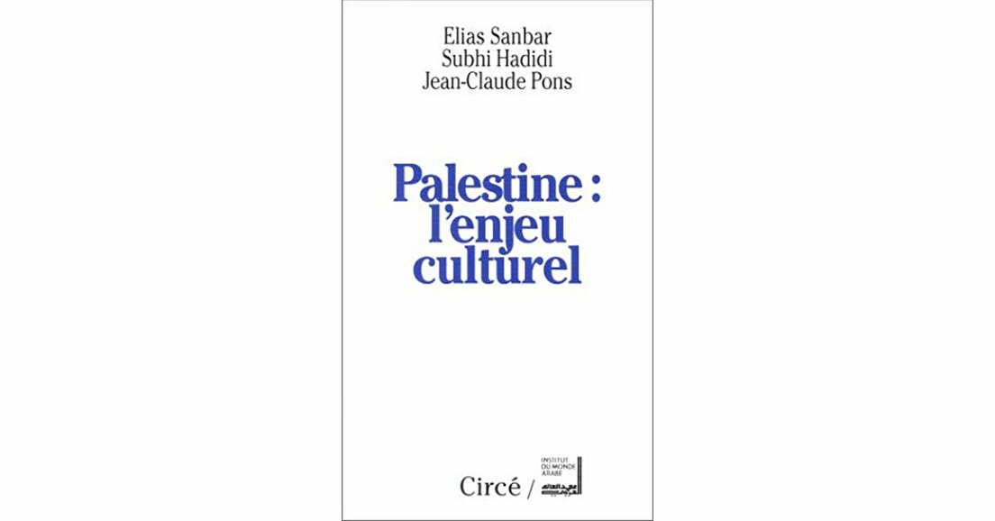 Palestine : l'enjeu culturel