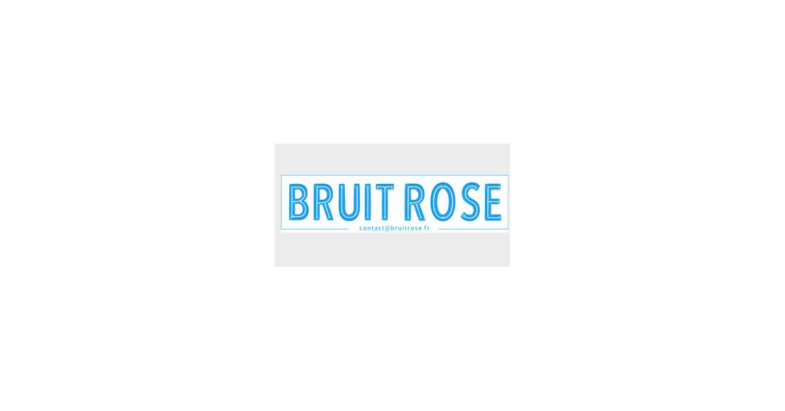 Bruit Rose, partenaire AFSI 2022