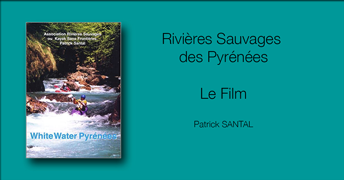 Rivières Sauvages des Pyrénées