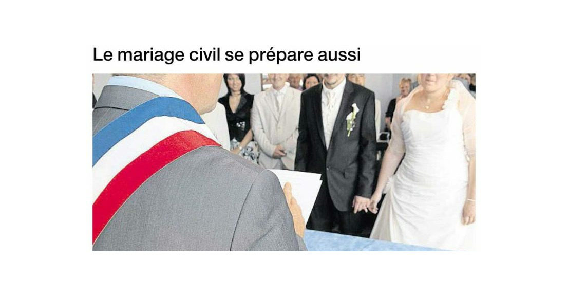 LE MARIAGE CIVIL SE PREPARE AUSSI