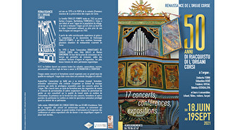 50 ans de renaissance de l'orgue corse - du 18 juin au 19 septembre