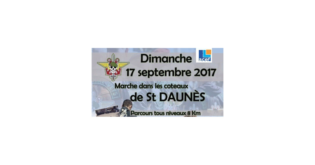 Marche le 17 sept 2017 à St Daunès avec l’association FRENCH ARMY VET (46)