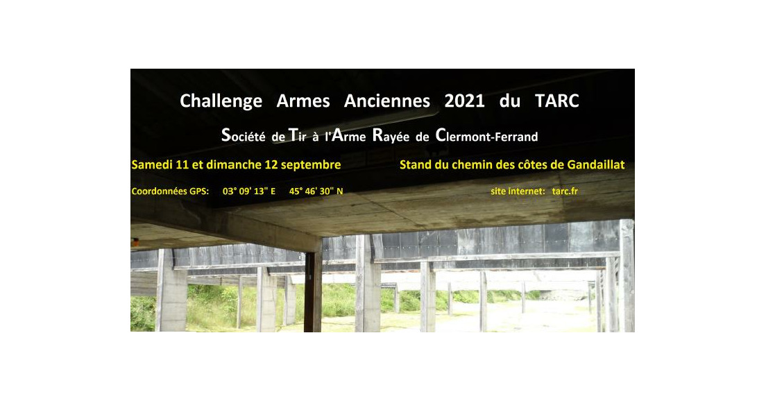 22/06/2021 - Annonce challenge Armes Anciennes TARC - Clermont Fd