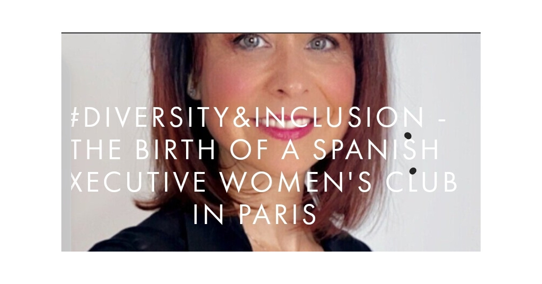 The birth of a Spanish Women's Executives Club in Paris