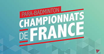 2021 : 2 badistes aux championnats de France Para-badminton