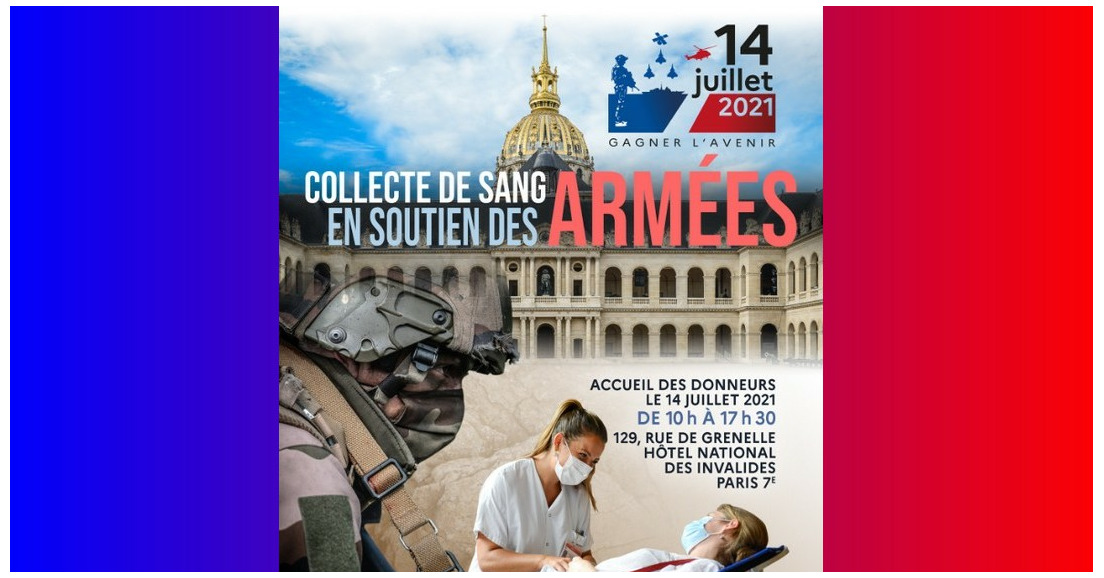COLLECTE de sang pour nos militaires blessés - 14 Juillet à Paris