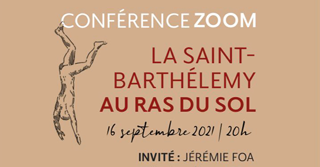 La librairie Jean Calvin propose une viso-conférence sur la St Barthélemy