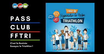 Envie d'essayer le triathlon à La Tribu 64 ? Prenez le PASS CLUB !