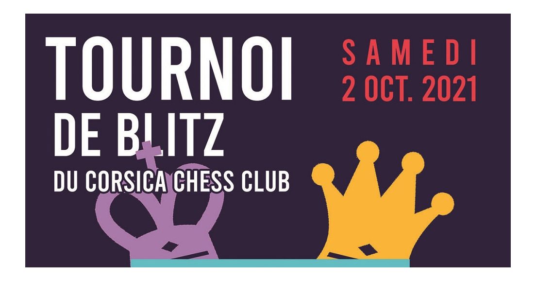 Tournoi de rentrée du Corsica Chess Club samedi  2 octobre !