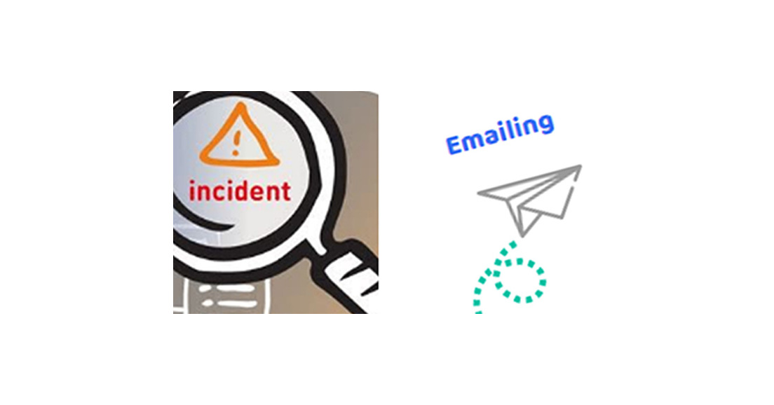 Incident Emailing