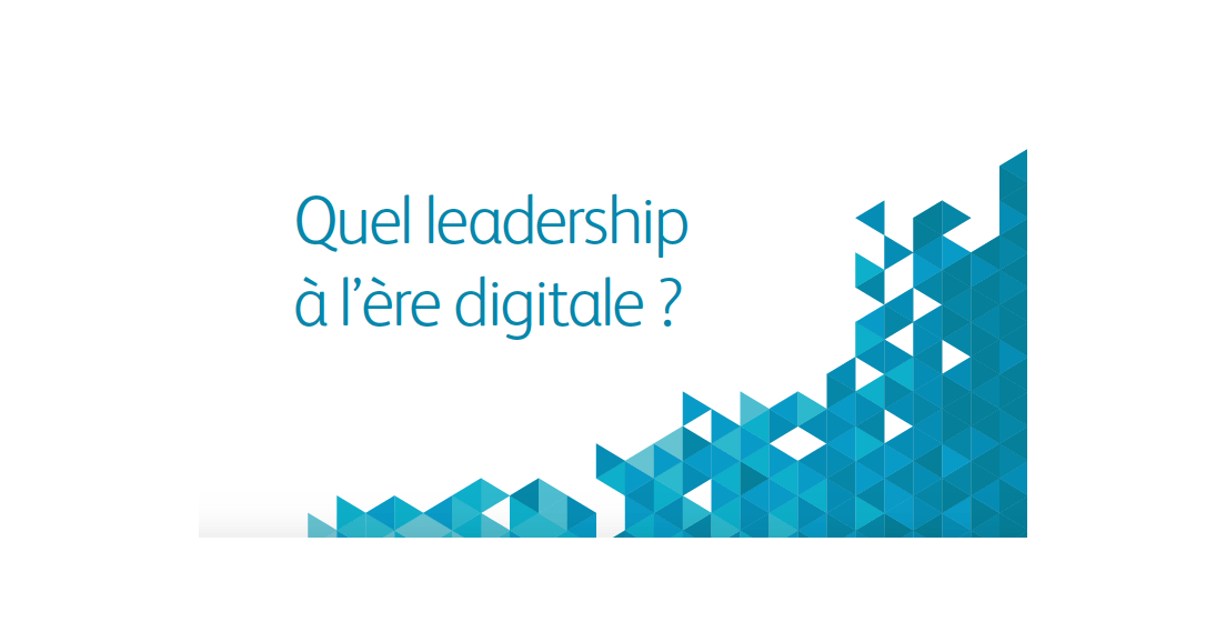 Publication « Quel leadership à l’ère digitale »