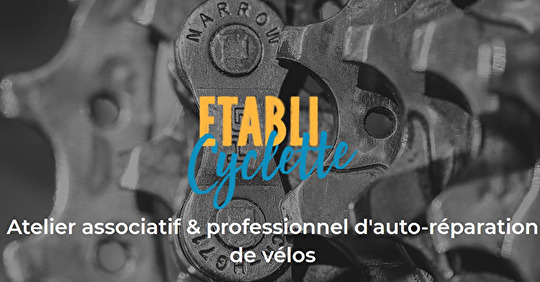 "EtabliCyclette"  Atelier d'auto-réparation vélo