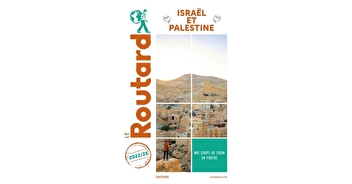 Guide du Routard Israël Palestine 2022/23
