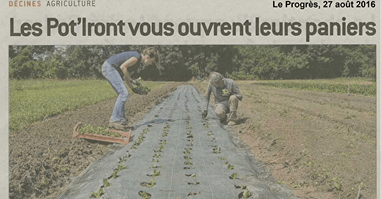 Presse - "Les Pot'iront vous ouvrent leur panier", Le Progrès (août 2016)