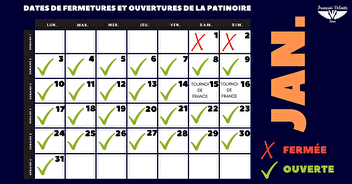 NOUVELLES DATES D'OUVERTURES ET FERMETURES DE LA PATINOIRE !