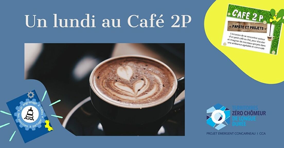 Un lundi au Café 2P avec TZCLD Concarneau