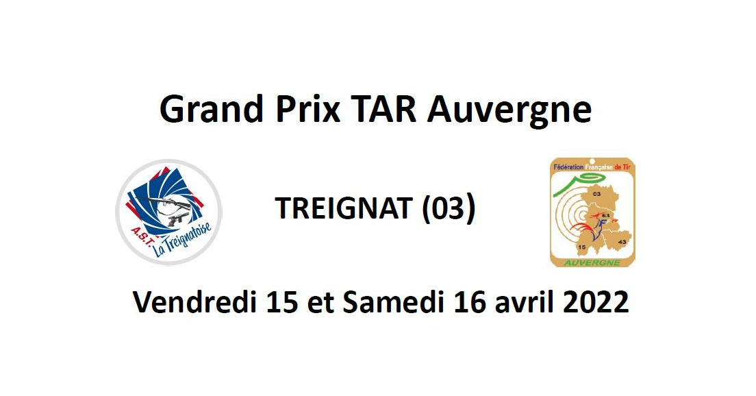 03/02/2022 - Annonce Grand Prix TAR Auvergne - Treignat