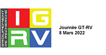 Programme et inscriptions journée GT-RV 8 mars, à Paris