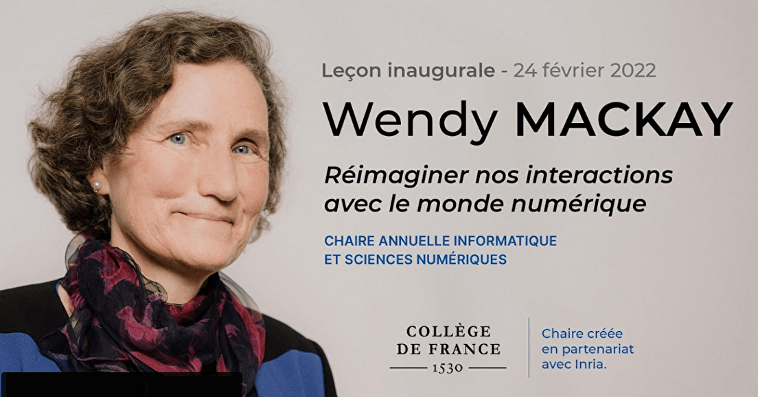 Leçon inaugurale Collège de France : Wendy MACKAY (24-02-2022)