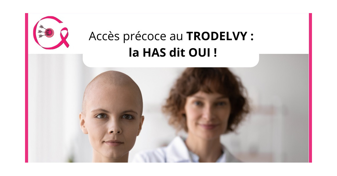 France Info : l'autorisation du Trodelvy...