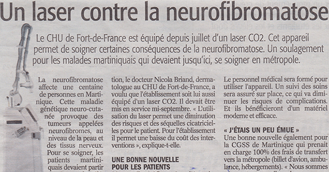France Antilles : un laser contre la neurofibromatose