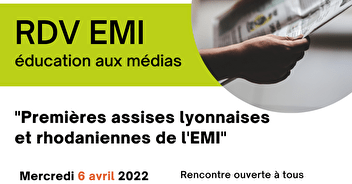 6 avril : Premières Assises de l'EMI