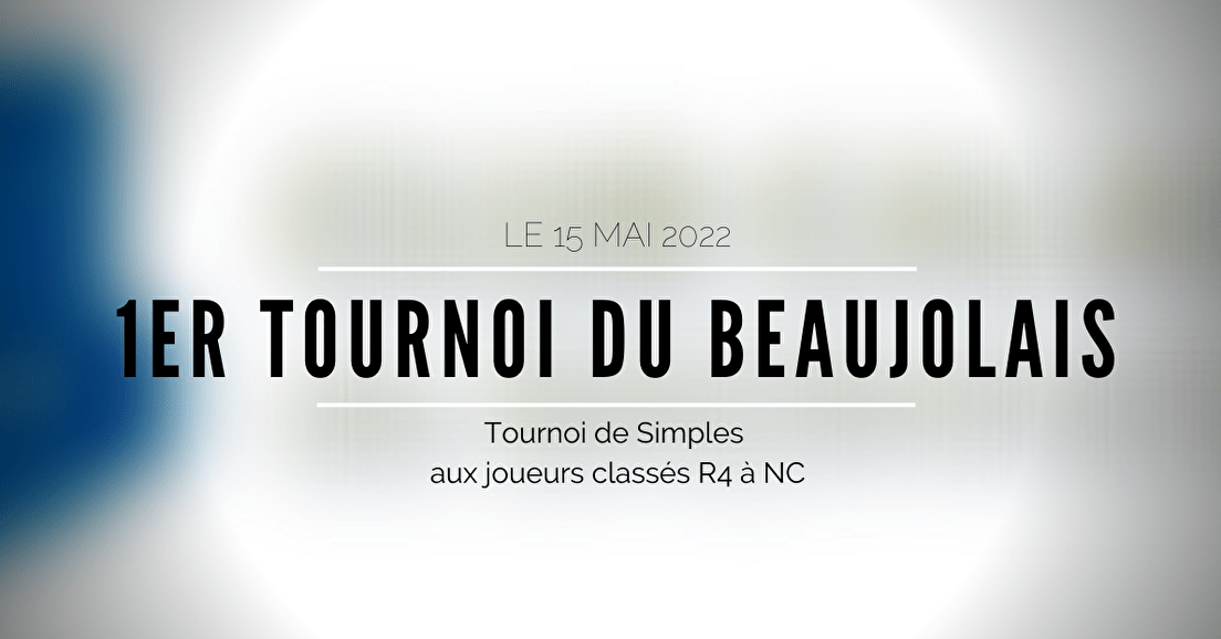 1er tournoi de simples du Beaujolais