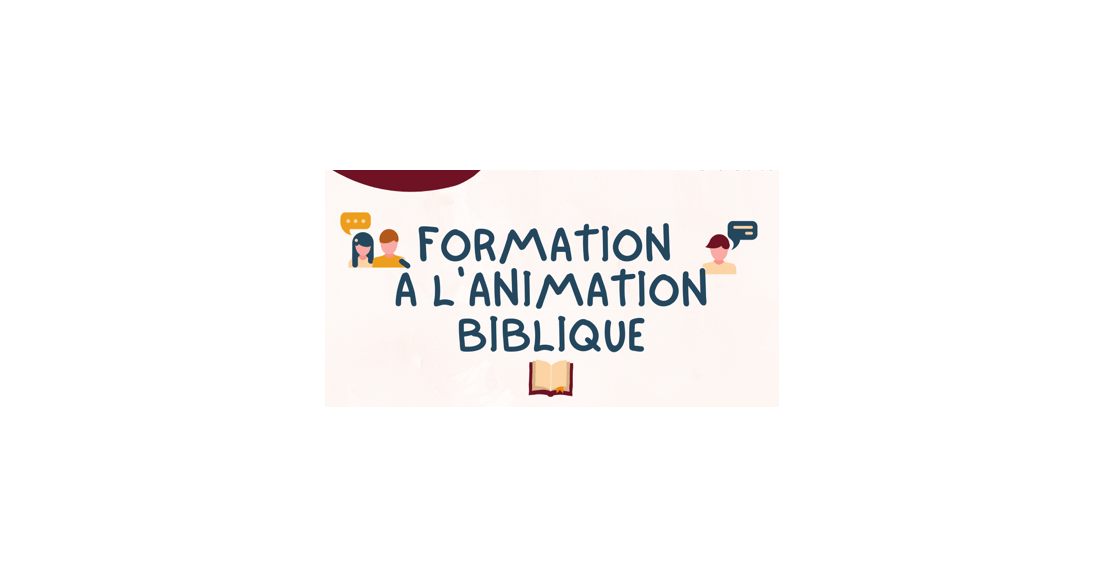 Nouvelles dates pour la formation d'animationbiblique.org