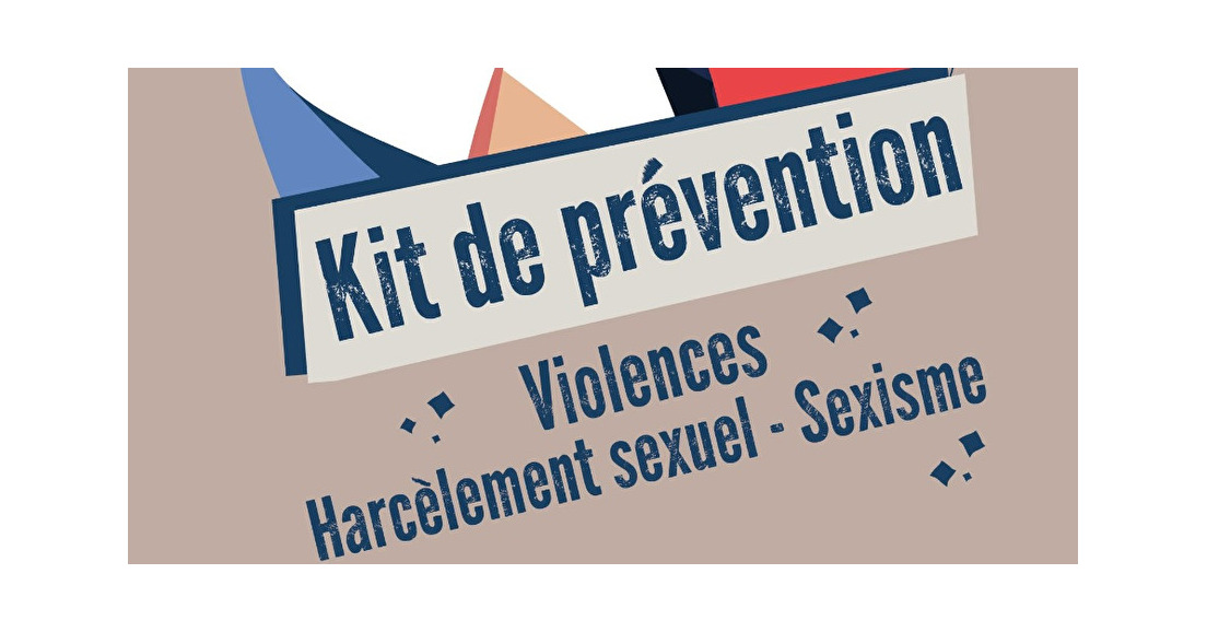 Kit de prévention Violences, Harcèlement sexuel et sexisme