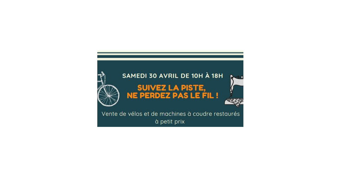 Samedi 30/04 : vente de vélos et machines à coudre