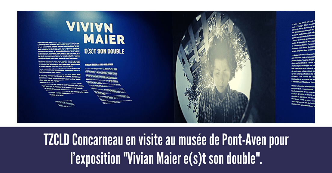 Visite de l’exposition "Vivian Maier e(s)t son double".