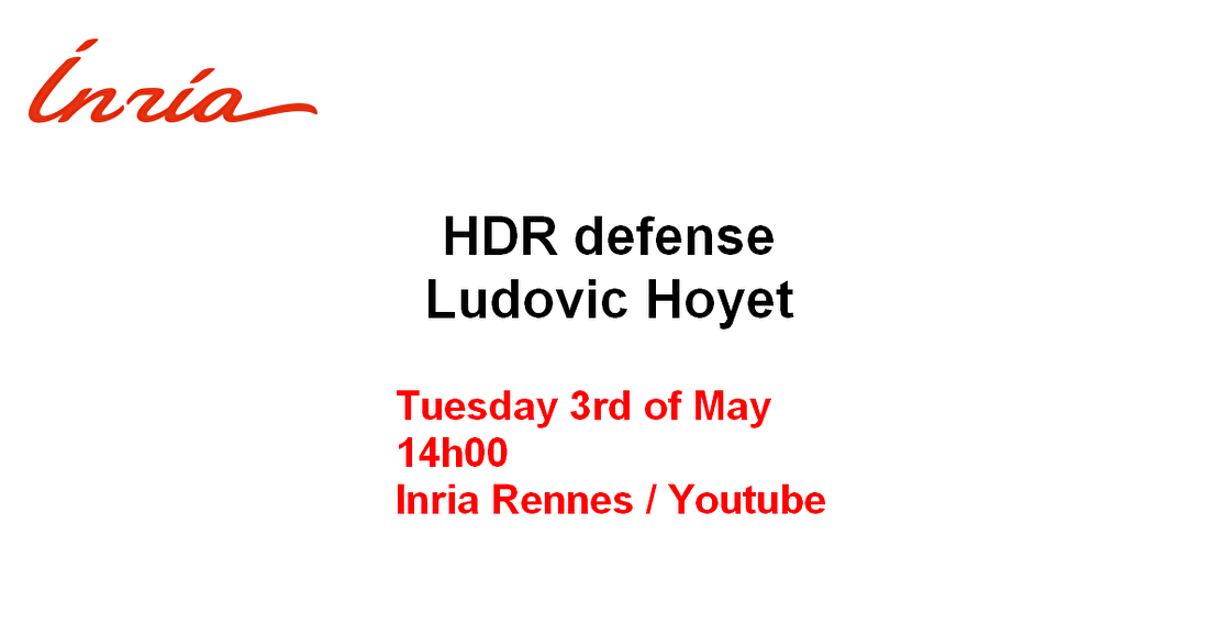 HDR defense - L. Hoyet, Tuesday 3rd of May, 14h00, Inria Rennes