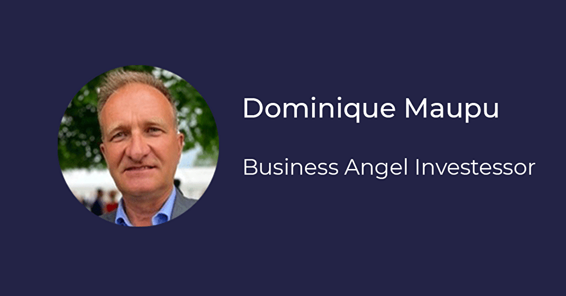 Dominique Maupu - Portrait de Business Angel