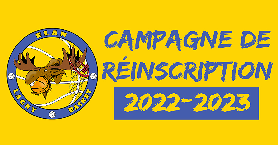 Campagne de réinscription saison 2022-2023