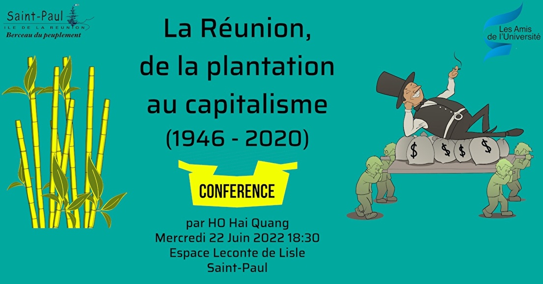 La Réunion, de la plantation au capitalisme (1946 - 2020)