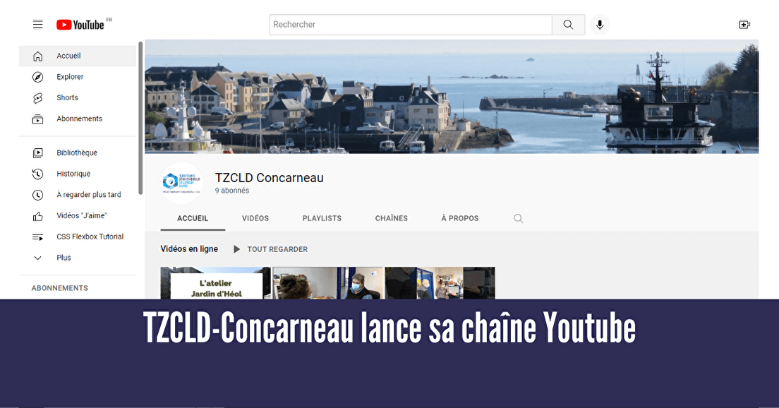 Lancement de la chaîne Youtube TZCLD-Concarneau