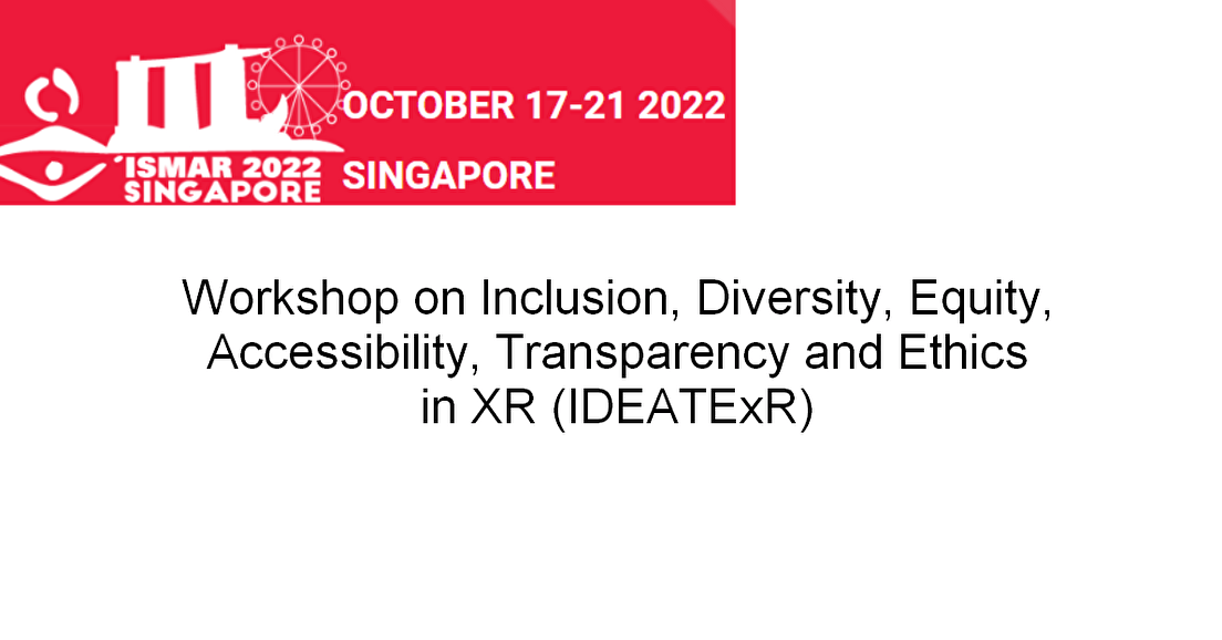 CfP Workshop IDEATExR in conjunction with ISMAR 2022
