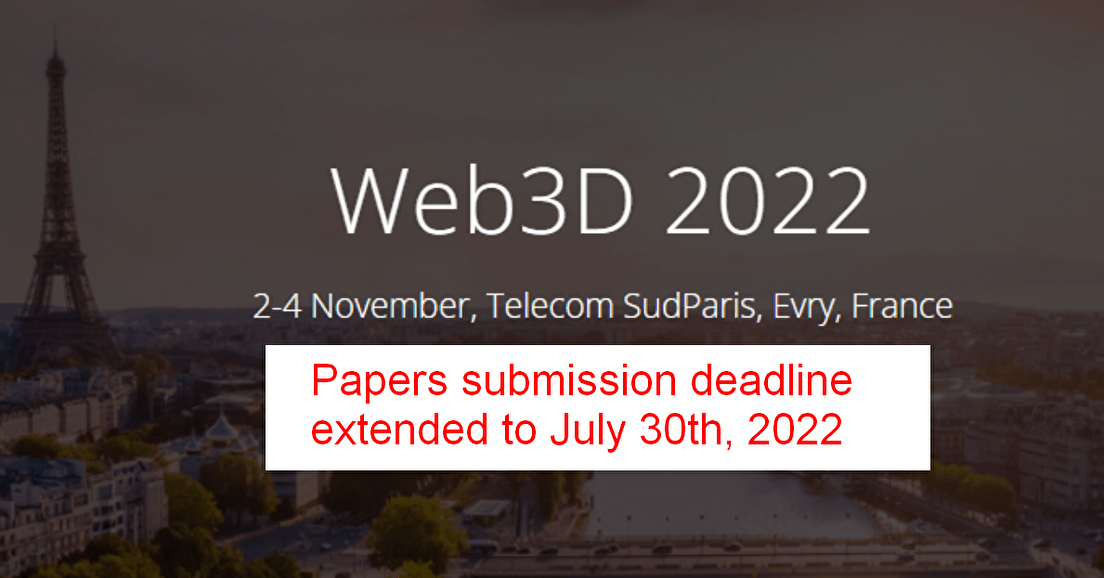 Web3D 2022(Nov 2-4) - Deadline Extension