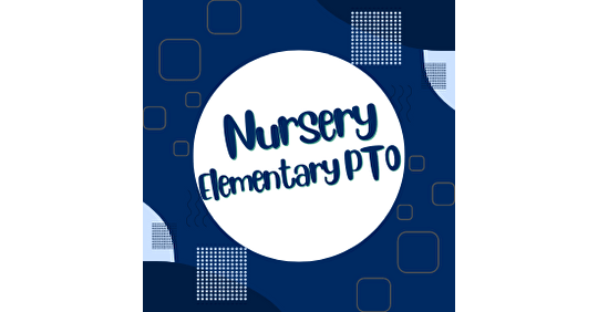 Nursery Elementary School Parent Teacher Organization