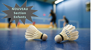 Badminton Enfants et Adultes