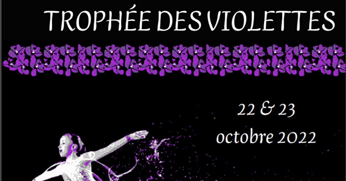 Trophée des Violettes les 22-23 Octobre 2022