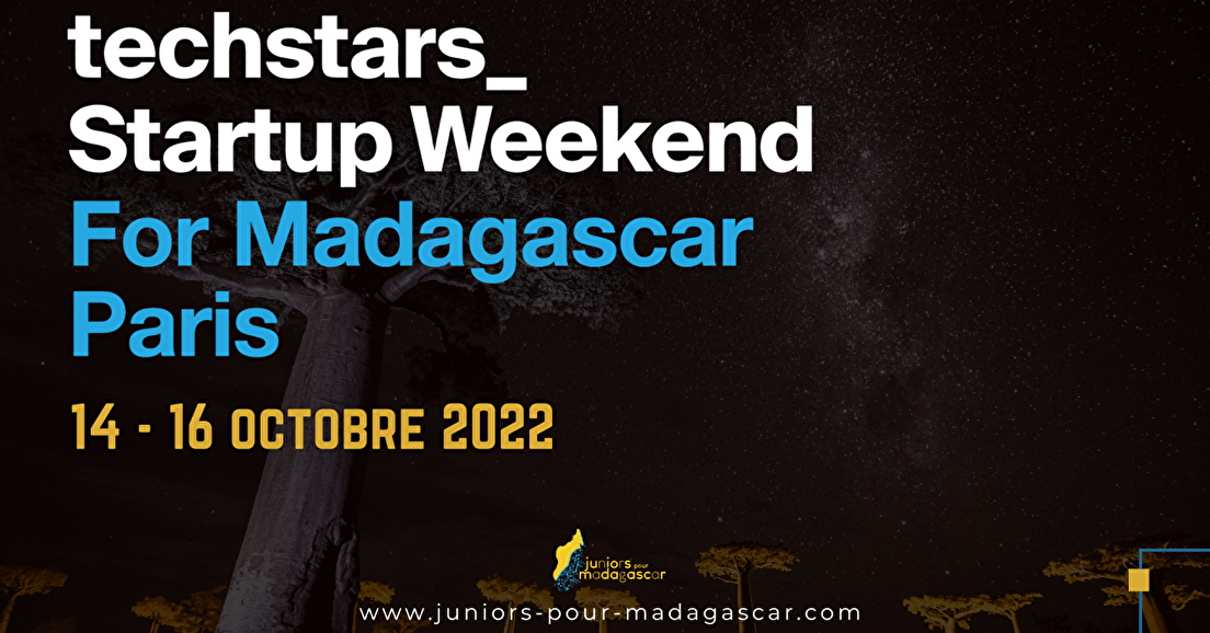 Startup Weekend Paris Edition Madagascar (SWPM) 2022