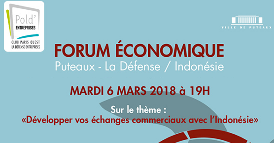 3ème Forum Economique Puteaux - La Défense / Indonésie le 6 mars